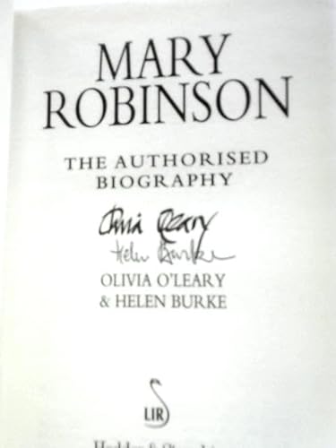 9780340717387: Mary Robinson: The Authorised Biography