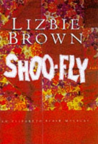 Beispielbild fr Shoo-Fly (Elizabeth Blair Mystery S.) zum Verkauf von WorldofBooks