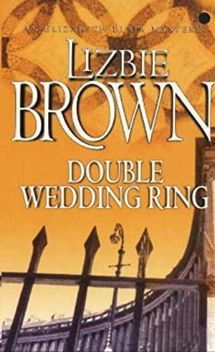 Imagen de archivo de Double Wedding Ring (Elizabeth Blair Mystery S.) a la venta por WorldofBooks