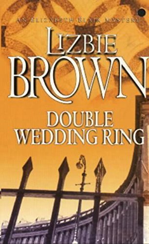 Stock image for Double Wedding Ring (Elizabeth Blair Mystery S.) for sale by WorldofBooks
