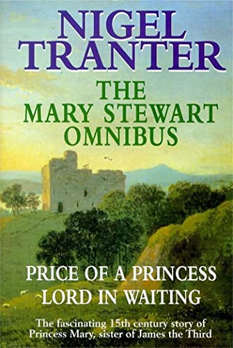 Stock image for Mary Stewart Omnibus: Price of a Princess / Lord in Waiting for sale by Wonder Book