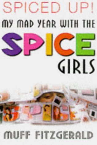 9780340717622: My Year with the "Spice Girls"