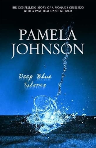 Deep Blue Silence - Johnson, Pamela