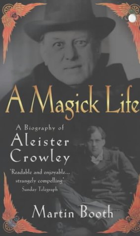 9780340718063: A Magick Life: A Biography of Aleister Crowley