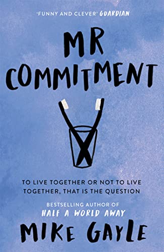 Mr. Commitment (9780340718261) by Gayle, Mike