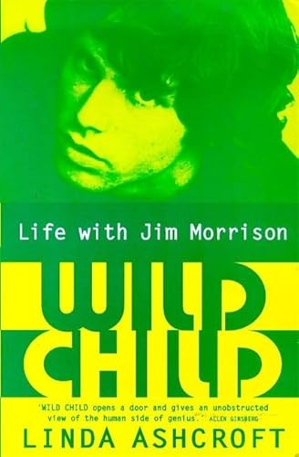 9780340718490: Wild Child: Life with Jim Morrison