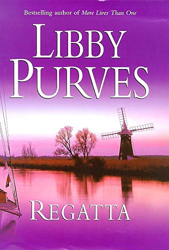 Regatta (9780340718803) by Libby Purves