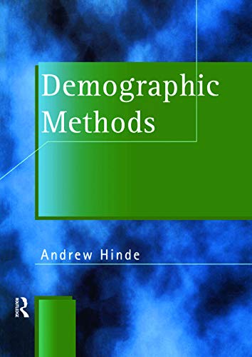 9780340718926: Demographic Methods (Hodder Arnold Publication)