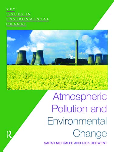 Stock image for Atmospheric Pollution and Environmental Change for sale by Better World Books