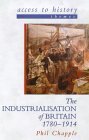 Beispielbild fr The Industrialisation of Britain, 1780-1914 zum Verkauf von Better World Books