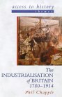 9780340720691: Access To History Themes: The Industrialisation of Britain, 1780-1914