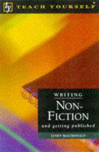 Beispielbild fr Writing Non-fiction and Getting Published (Teach Yourself Educational) zum Verkauf von AwesomeBooks