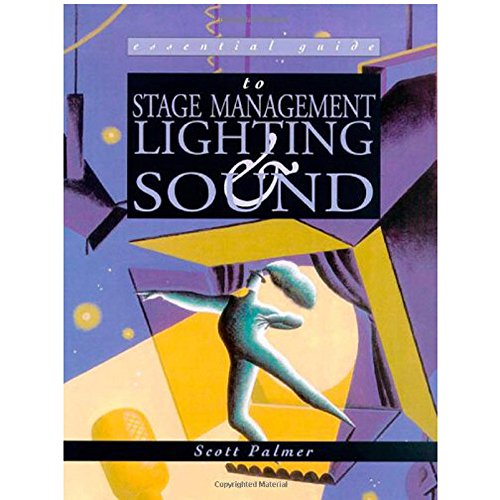 Imagen de archivo de Essential Guide To Stage Management (Essential Guides for Performing Arts) a la venta por WorldofBooks