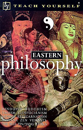 Stock image for Eastern Philosophy (Teach Yourself) for sale by WorldofBooks