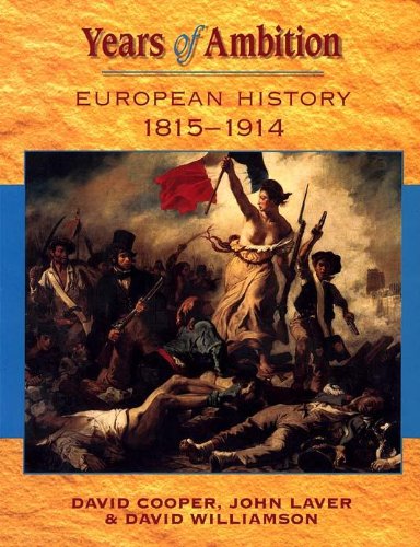 Beispielbild fr Years Of Ambition - European History, 1815-1914 zum Verkauf von WorldofBooks