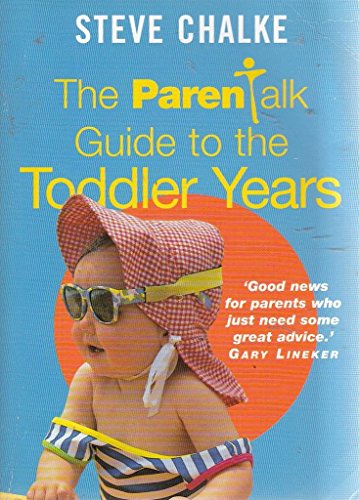 Imagen de archivo de The Parentalk Guide to the Toddler Years a la venta por WorldofBooks