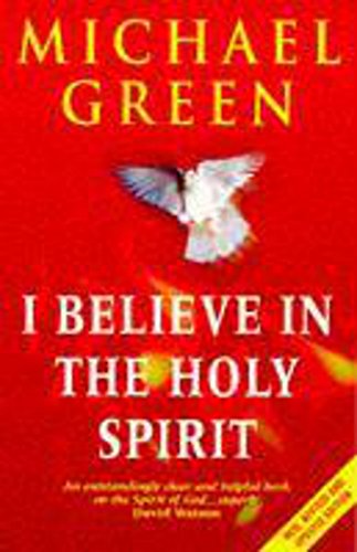 9780340721797: I Believe in the Holy Spirit
