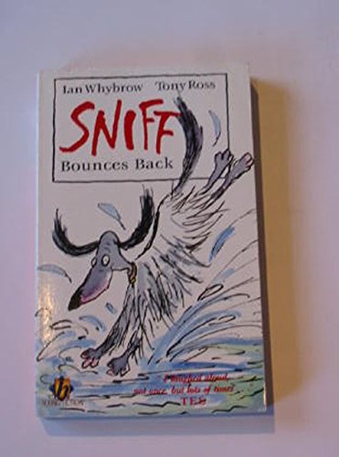 Stock image for Sniff Bounces Back (Sniff Stories) for sale by ThriftBooks-Atlanta
