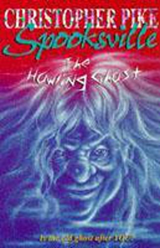 9780340724163: The Howling Ghost (Spooksville)
