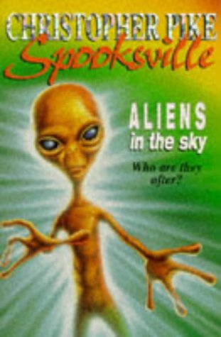 Stock image for Spooksville: Aliens In Sky: No. 4 for sale by WorldofBooks