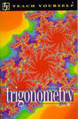 Imagen de archivo de Trigonometry (Teach Yourself Educational) a la venta por Greener Books