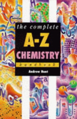 Imagen de archivo de Complete A-Z Chemistry Handbook a la venta por WorldofBooks