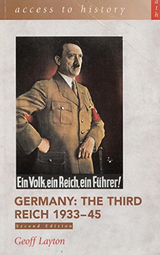 Beispielbild fr Access To History: Germany - The Third Reich 1933-45, 2nd edition zum Verkauf von Reuseabook