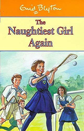 9780340726723: The Naughtiest Girl Again (Naughtiest Girl)