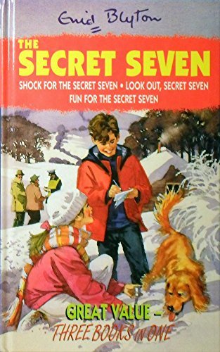 Stock image for Secret Seven : Three-in-One (Shock for the Secret Seven; Look Out Secret Seven; Fun for the Secret Seven) for sale by WorldofBooks