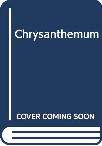 Beispielbild fr Chrysanthemum zum Verkauf von AwesomeBooks