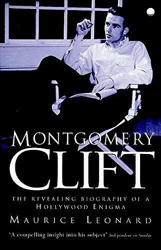 Stock image for Montgomery Clift: The Revealing Biography of a Hollywood Enigma for sale by WorldofBooks