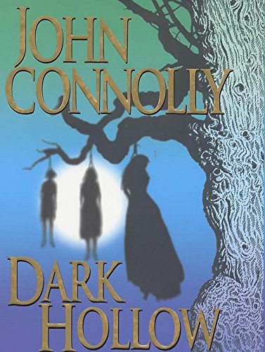 Dark Hollow. A Novel