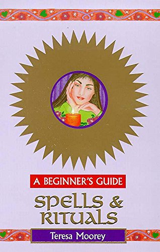 Beispielbild fr Spells & Rituals - A Beginner's Guide zum Verkauf von WorldofBooks