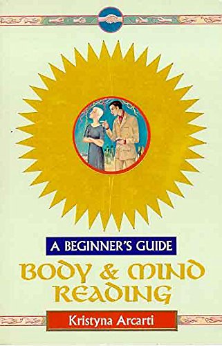 Imagen de archivo de Body & Mind Reading: A Beginner's Guide a la venta por ThriftBooks-Dallas