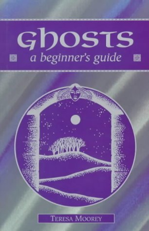 9780340730645: Ghosts: A Beginner's Guide (Headway Guides for Beginners)