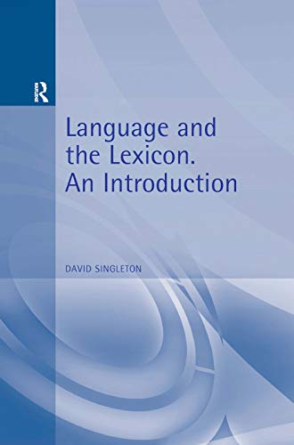 9780340731741: Language and the Lexicon: An Introduction