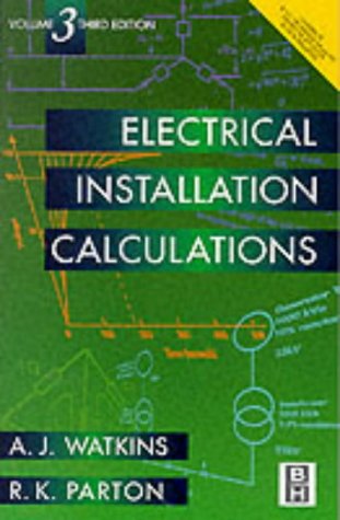 Stock image for Electrical Installation Calculations for sale by Better World Books Ltd