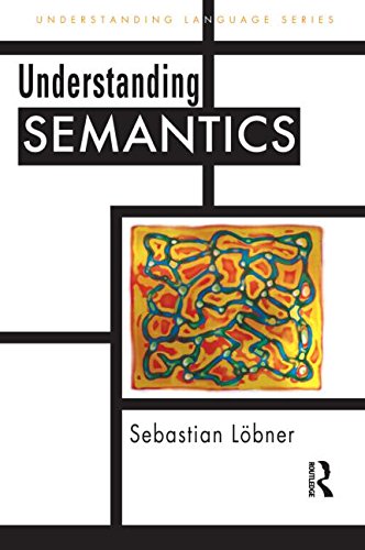 9780340731987: Understanding Semantics (Understanding Language)