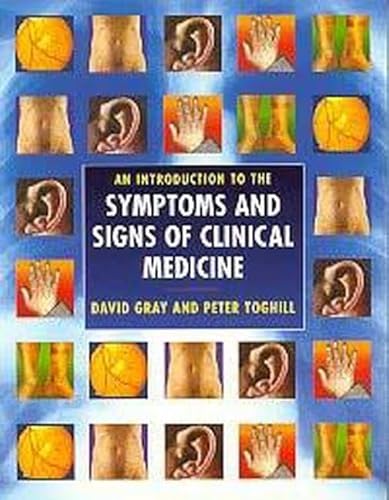 Stock image for An Introduction to the Symptoms and Signs of Clinical Medicine: A Hands-On Guide to Developing Core Skills for sale by Anybook.com