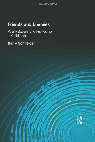 Imagen de archivo de Friends and Enemies (Texts in Development Psychology Series) a la venta por BookHolders