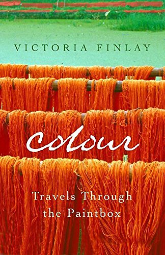 Stock image for Colour: Travels Through the Paintbox for sale by WorldofBooks