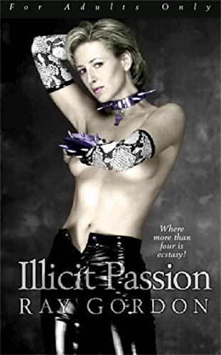 Illicit Passion (9780340733318) by Ray Gordon