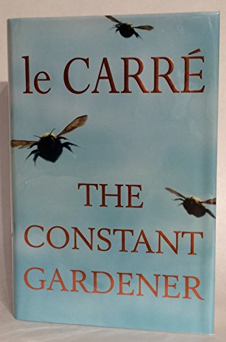 Beispielbild fr The Constant Gardener - 1st Edition/1st Impression zum Verkauf von Books Tell You Why  -  ABAA/ILAB