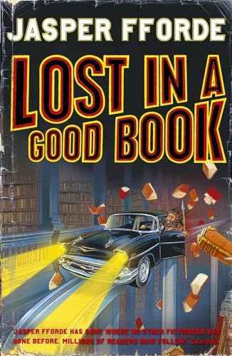 9780340733578: Lost in a Good Book: Thursday Next Book 2