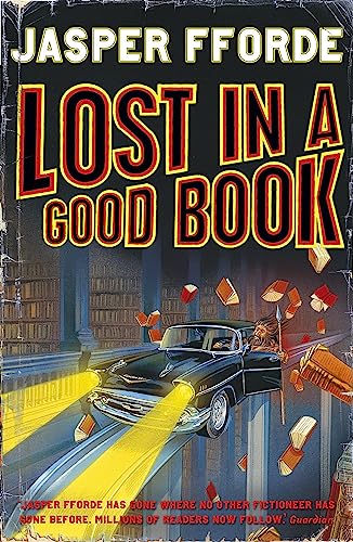 Stock image for Lost in a Good Book. Jasper Fforde for sale by ThriftBooks-Dallas