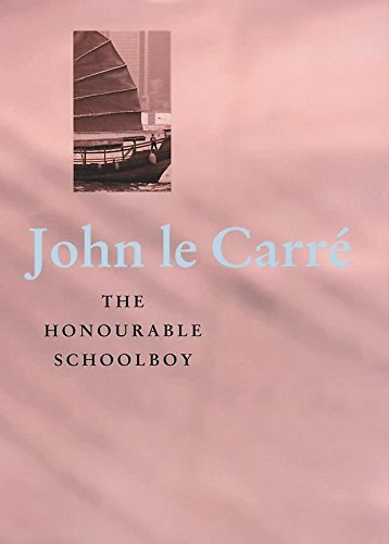 9780340733585: The Honourable Schoolboy