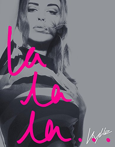 Kylie: La La La first edition signed & dedicated