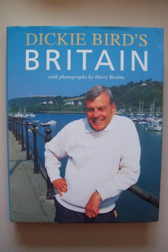 Imagen de archivo de Dickie Bird's Britain a la venta por Ryde Bookshop Ltd