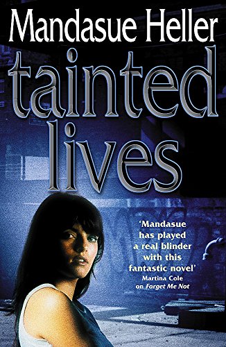 Beispielbild fr Tainted Lives zum Verkauf von WorldofBooks