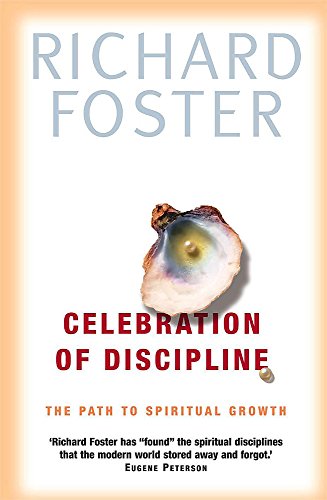 Beispielbild fr Celebration of Discipline: The Path to Spiritual Growth zum Verkauf von Reuseabook